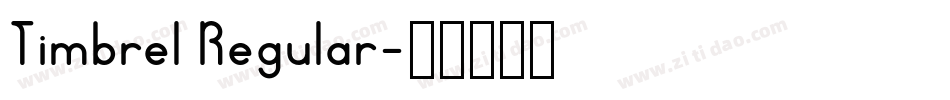 Timbrel Regular字体转换
